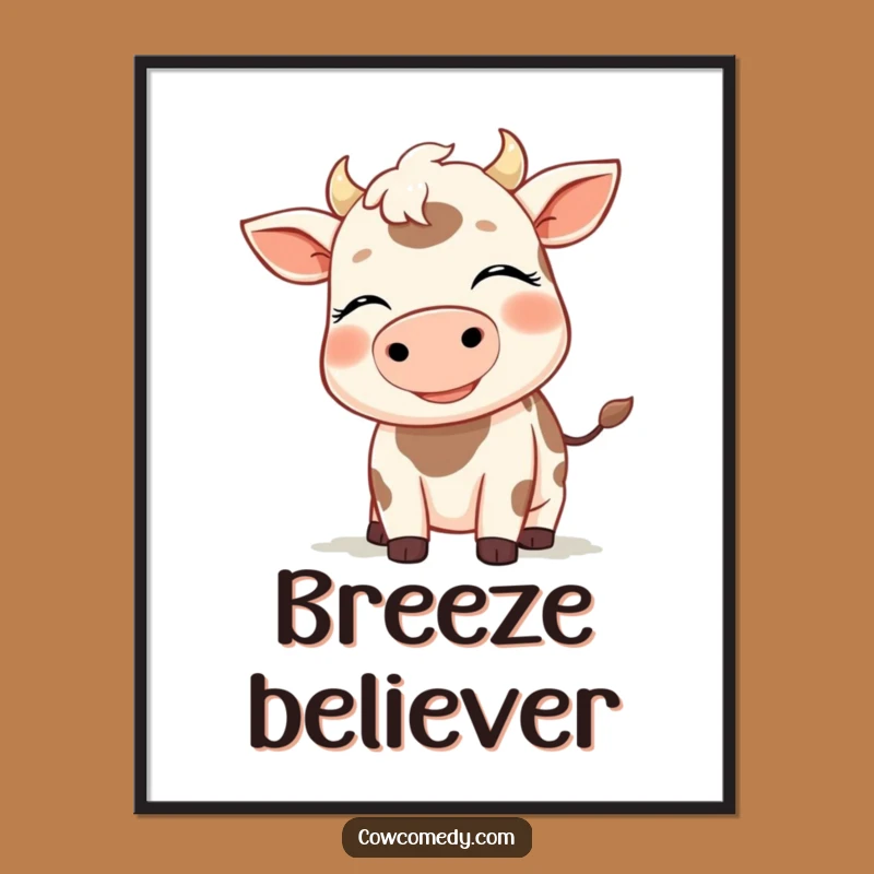 Funny Breezy Cow Poster - Serene Farm Animal Wall Art Gift