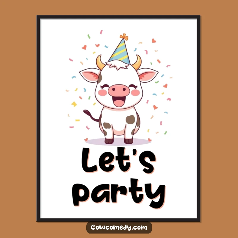 Funny Excited Cow Poster: Party Hat Art Print, Gift