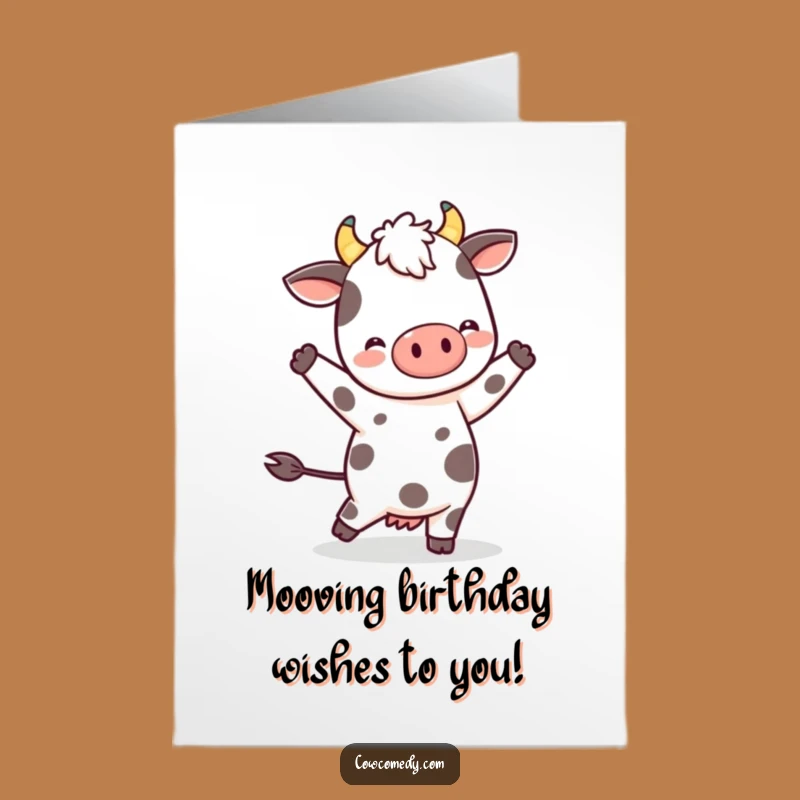 Free Printable Happy Birthday Cow Dance Card: Funny Downloadable Gift for Moo-ving Celebrations