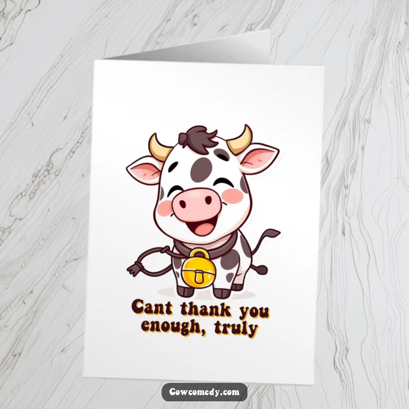 Funny Free Printable Thank You Card: A giggling cow with a cowbell around its neck, ringing out sincere thanks.