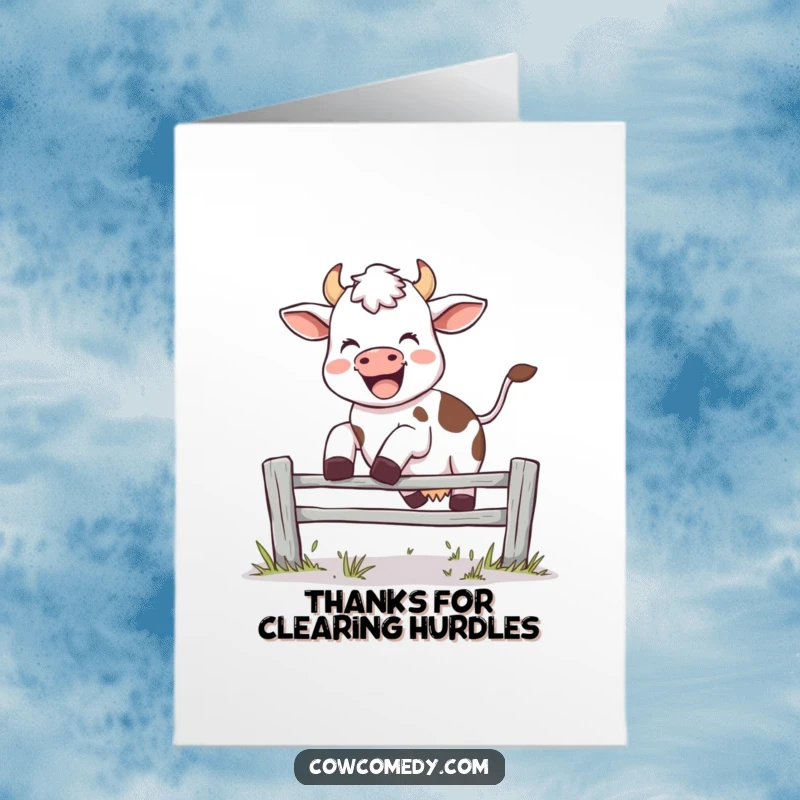 Funny Free Printable Thank You Card: Energetic cow leaping over a fence, making a 'moo' sound, expressing thanks, perfect for a thankful DIY card.