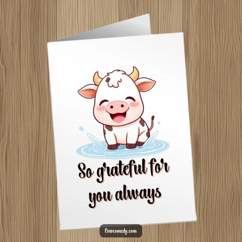 Funny Free Printable Kawaii Cow Thank You Card, joyfully splashing in a puddle, sighing happily, expressing sincere thanks.