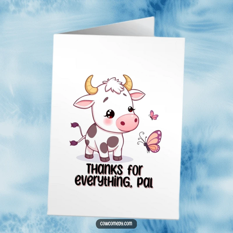 Funny Free Printable Thank You Card of a cow wiggling its tail with delight near a butterfly, a humorous thanks.